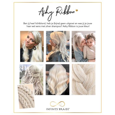 Infinity Braids - Jolie Ashy Ribbon