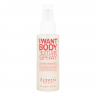 Eleven Australia - I Want Body - Texture Spray - 175 ml