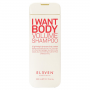 Eleven Australia - I Want Body - Volume Shampoo - 300 ml