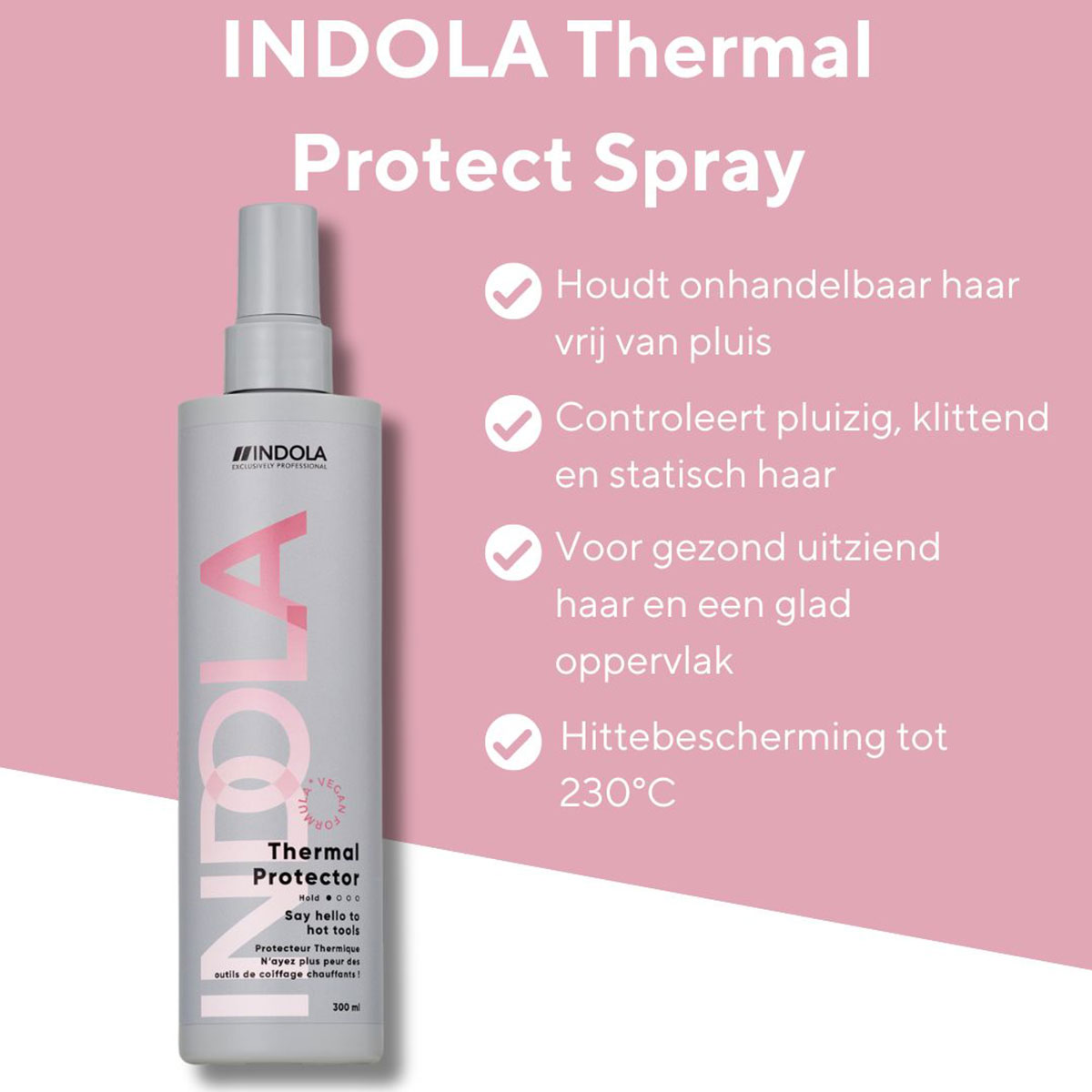 Indola - Thermal Protect Spray - 300 ml 4